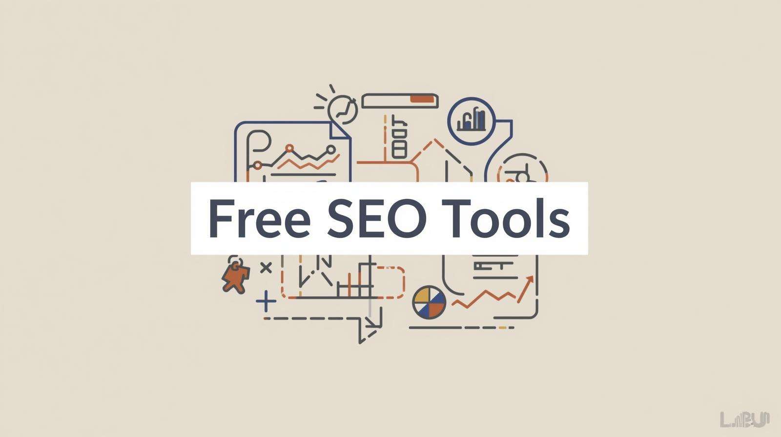 Free SEO Tools: Smart Marketing Without Burning Your Budget